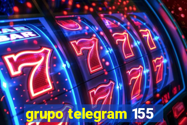 grupo telegram 155